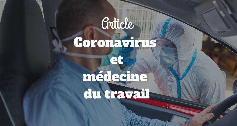 Coronavirus Et Medecine Du Travail