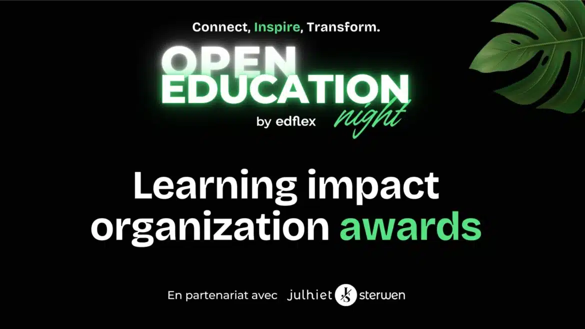 Classement Learning Impact Organization Awards, soirée Open Education Night by Edflex