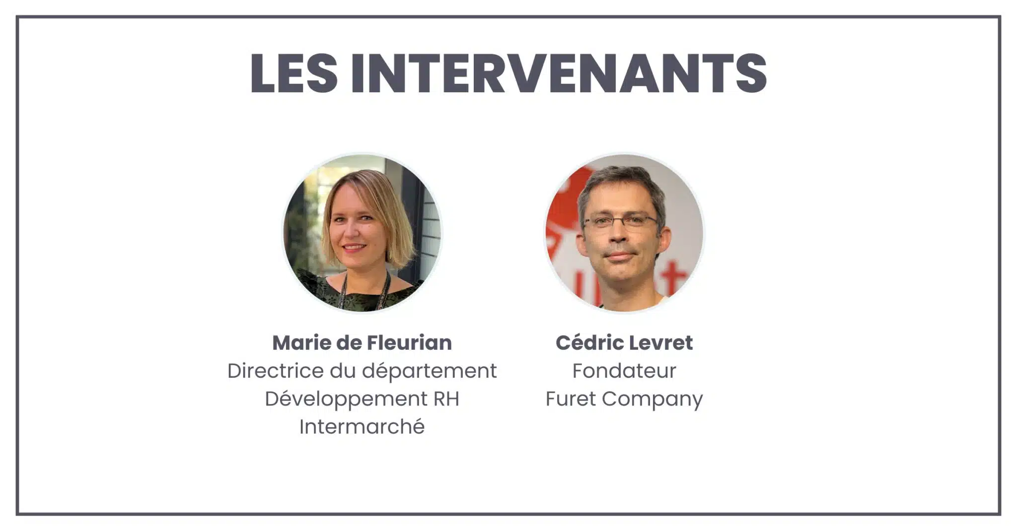 Les intervenants