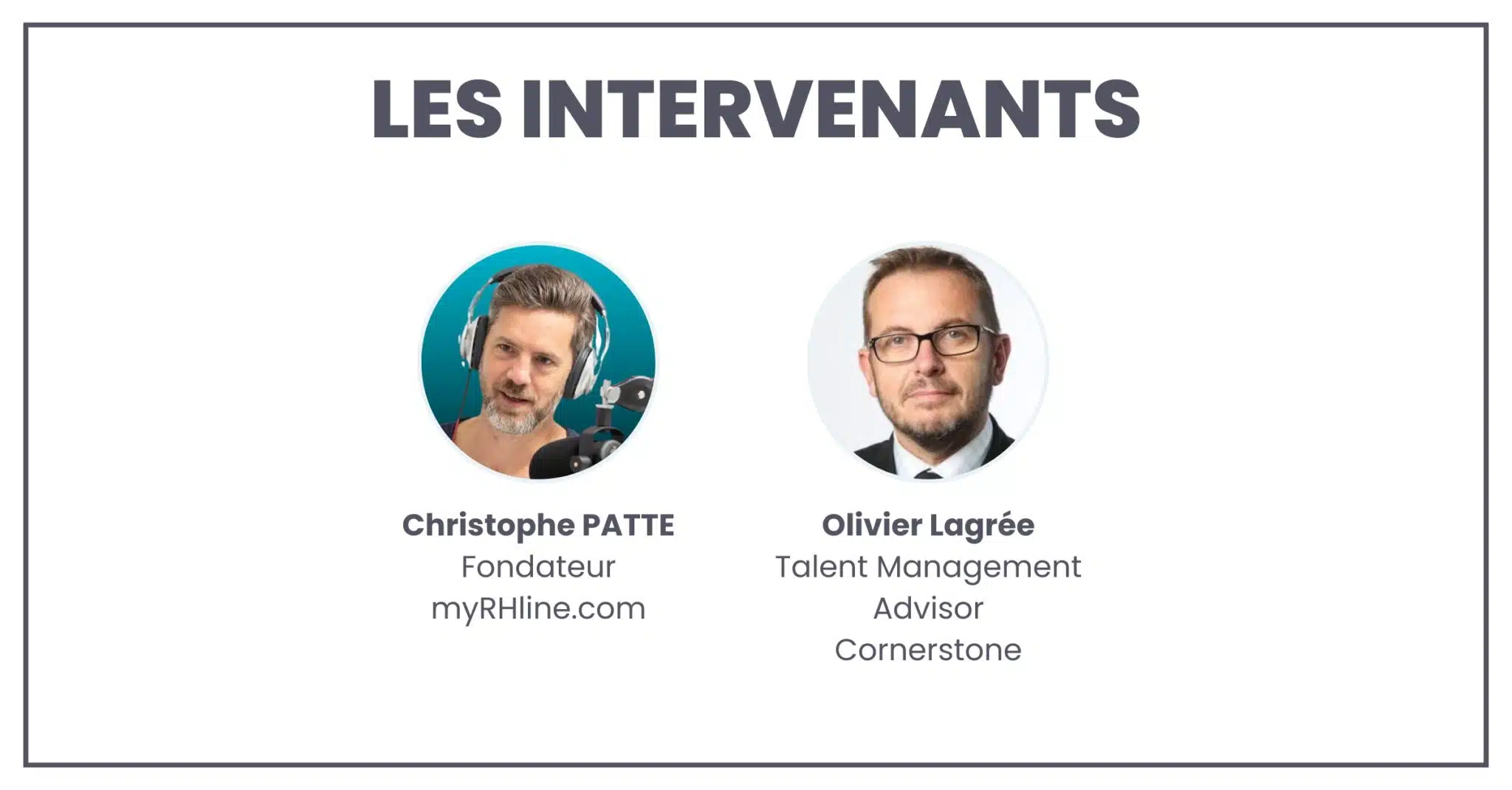 Les intervenants