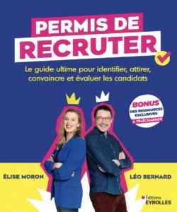 " Permis de recruter " d’Elise Moron et Léo Bernard