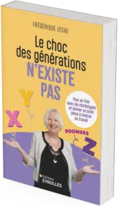 " Le choc des générations n’existe pas " de Frédérique Jeske