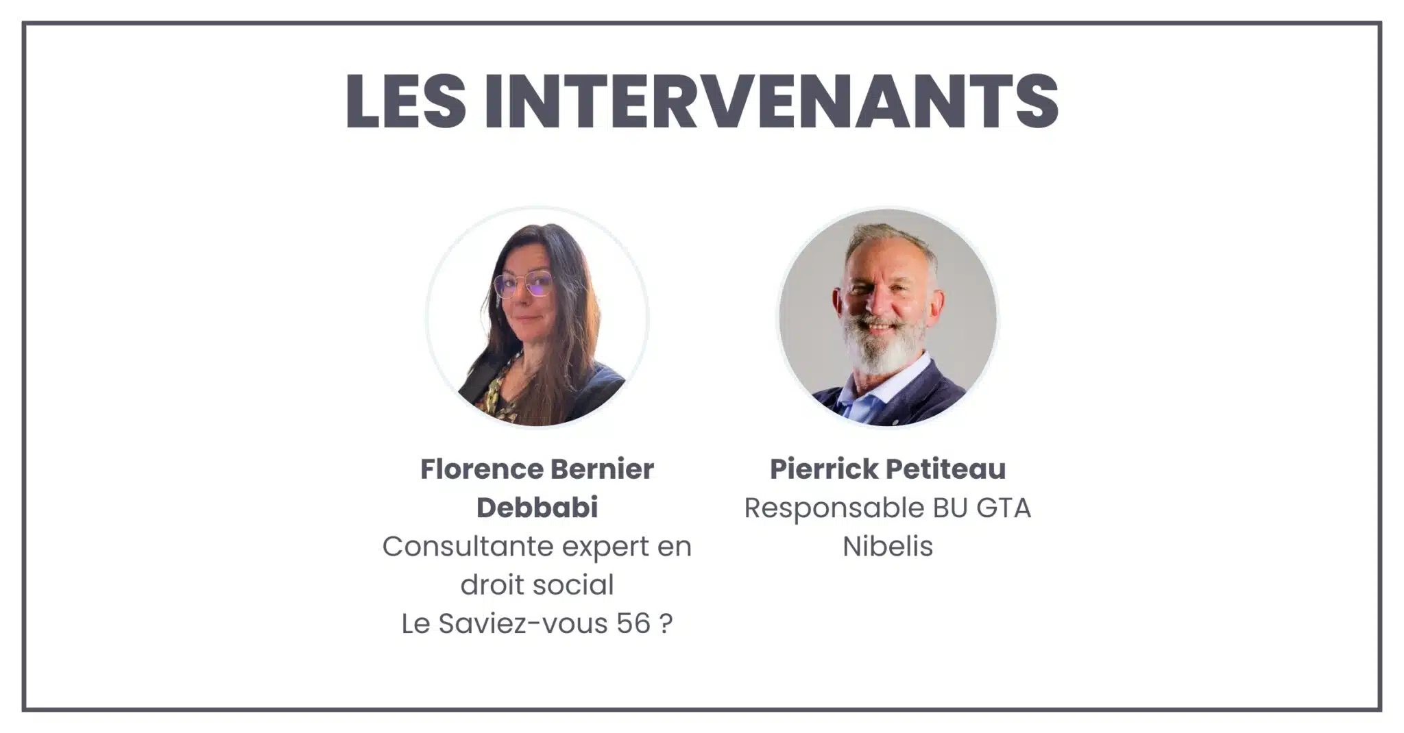 Les intervenants