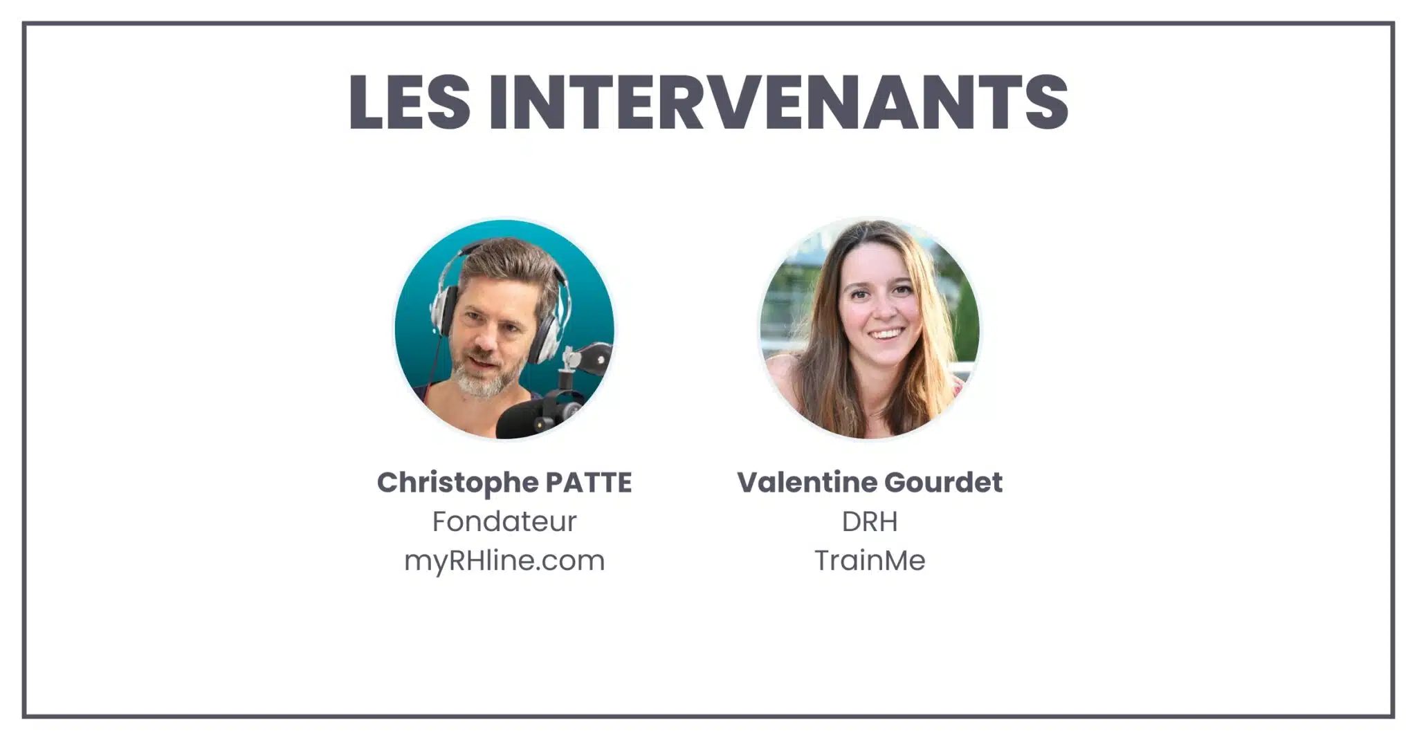 Les intervenants