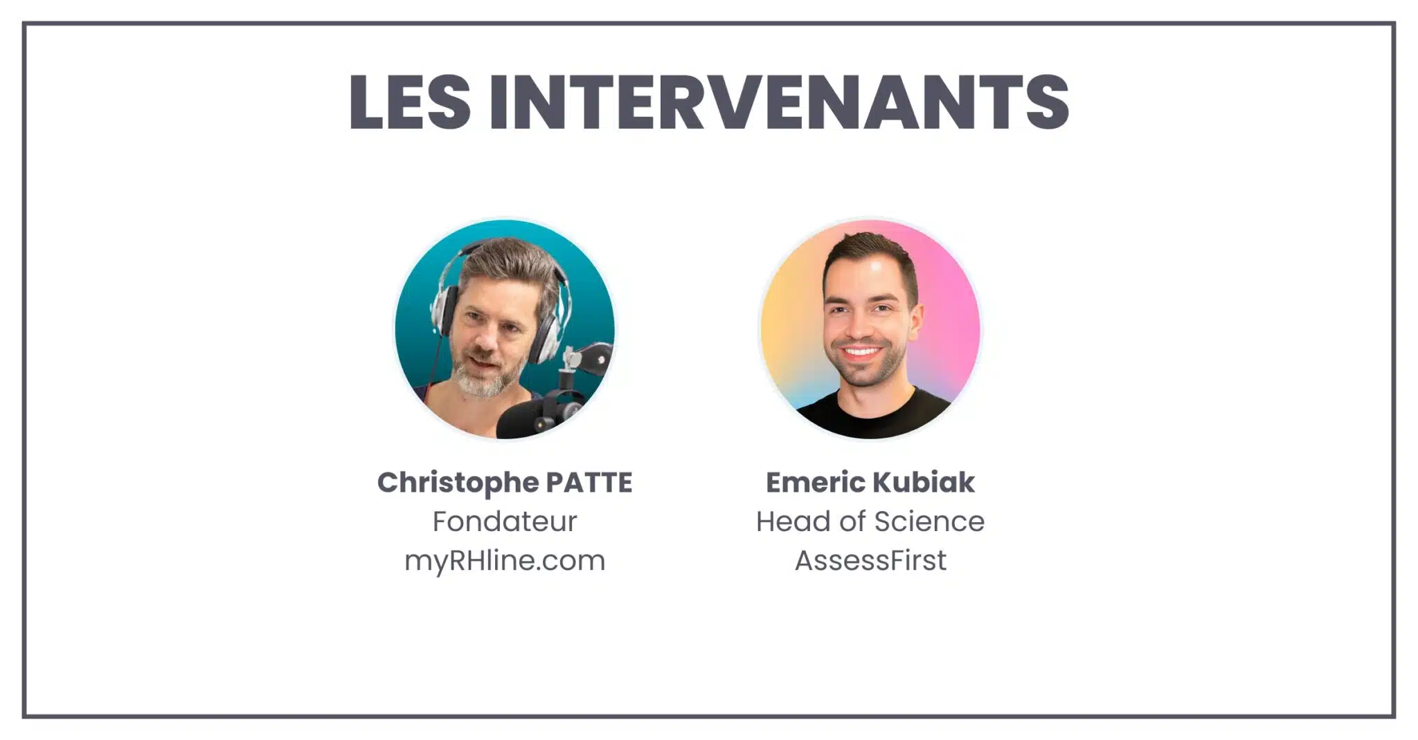 Les intervenants
