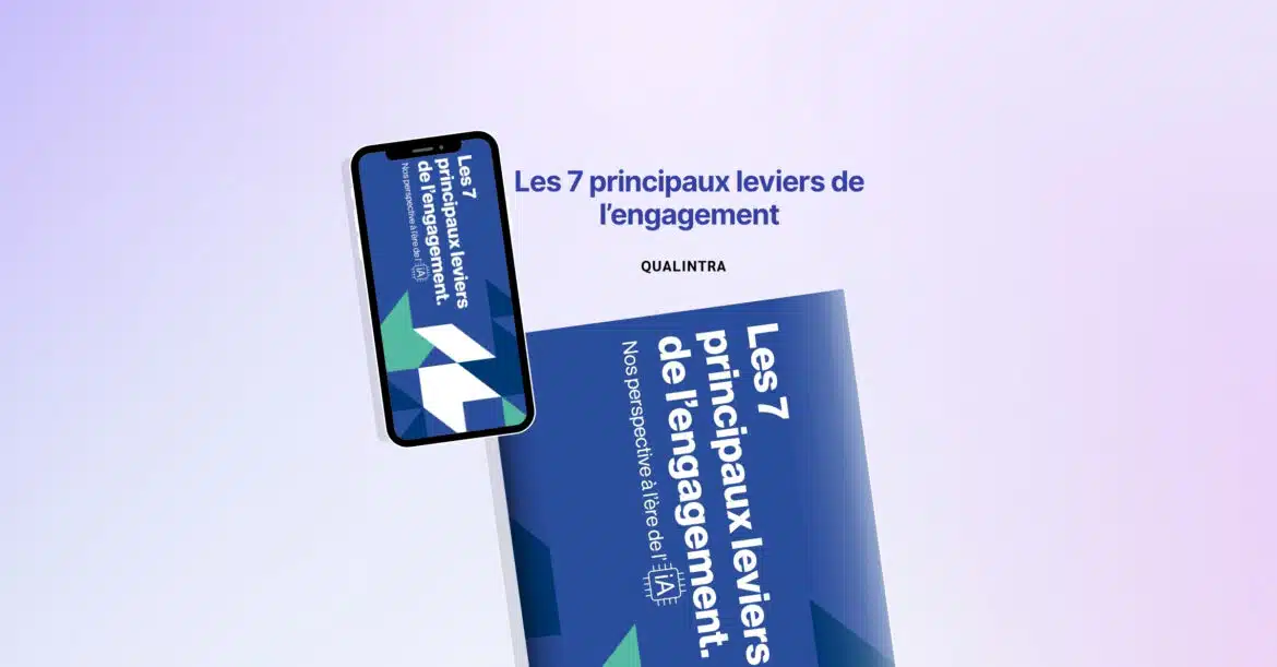 découvre le livre blanc "Les 7 principaux leviers de l’engagement"