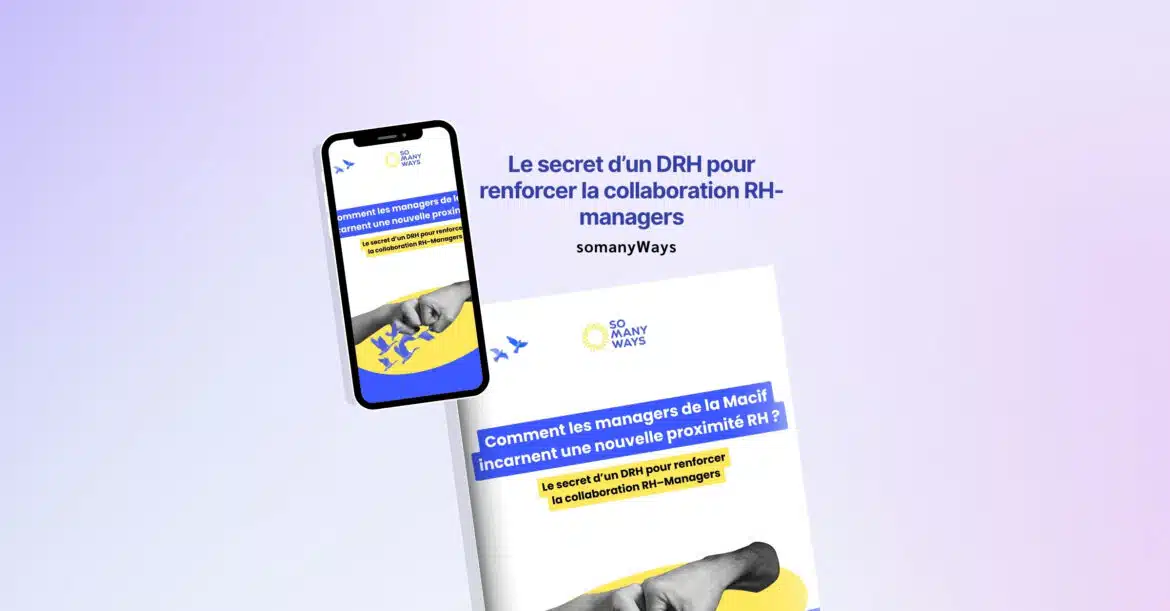 Le secret d’un DRH pour renforcer la collaboration RH-managers