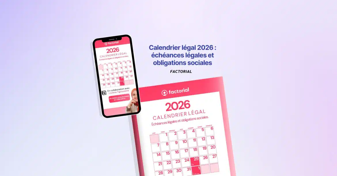 Calendrier légal 2026 échéances légales et obligations sociales