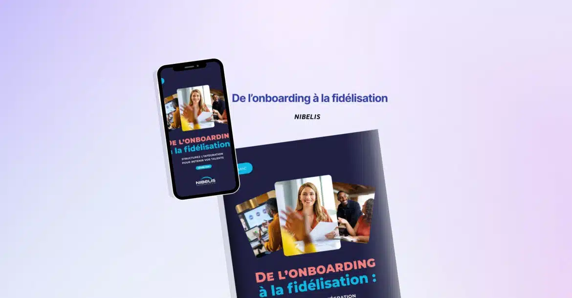 De l’onboarding à la fidélisation