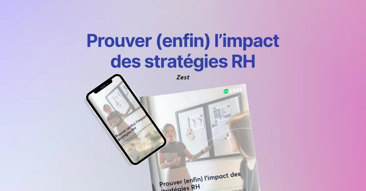 Prouver (enfin) l’impact des stratégies RH